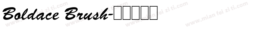 Boldace Brush字体转换